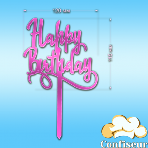 Topper "Happy Birthday" №10 (pink neon acrylic)