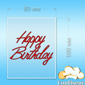 Topper "Happy Birthday" №40 (transparent and red acrylic)