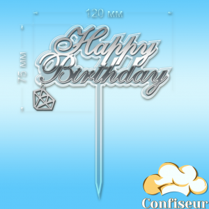 Topper "Happy Birthday" №42 (transparent and silver acrylic)