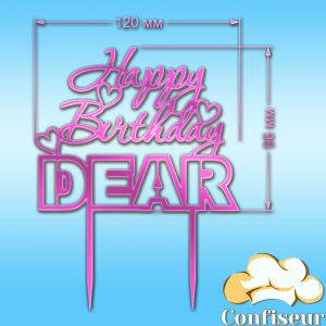 Топпер "Happy Birthday, Dear" (розовый неон акрил)