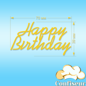 Декор акриловий "Happy Birthday" №2 (жовтий акрил) Декор акриловий "Happy Birthday" №2 (жовтий акрил)