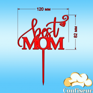 Топпер "Best mom"-1 (червоний акрил)