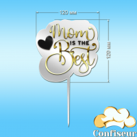 Topper "Best mom" - 3 (gold, white, black acrylic)