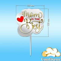 Topper "Best mom" - 3 (gold, white, red acrylic)