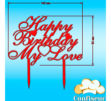 Topper "Happy birthday my love" (червоний акрил)
